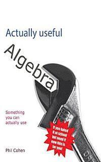 bokomslag Actually useful algebra