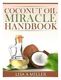 bokomslag Coconut Oil Miracle Handbook