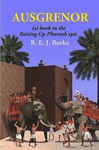 bokomslag Ausgrenor: The first novel in the Raising Up Pharaoh series