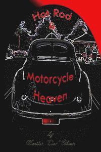 bokomslag Hot Rod and Motorcycle Heaven