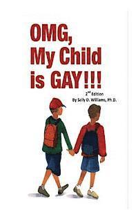 bokomslag OMG, My Child Is Gay! 2nd Edition