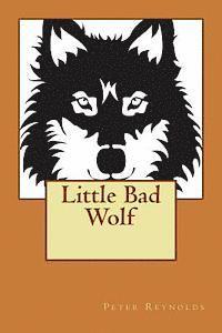 bokomslag Little Bad Wolf
