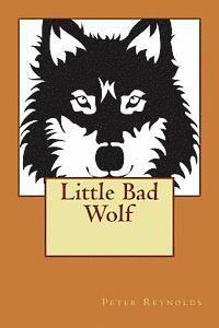 Little Bad Wolf 1