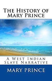 The History of Mary Prince 1