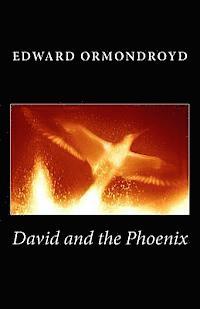 David and the Phoenix 1