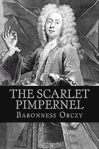 bokomslag The Scarlet Pimpernel