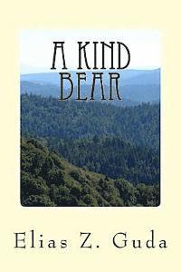 A kind bear 1