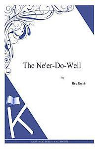 bokomslag The Ne'er-Do-Well