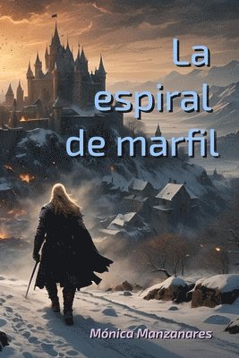 bokomslag La Espiral de Marfil