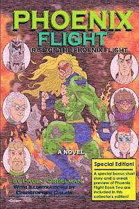 bokomslag Phoenix Flight: Rise of the Phoenix Flight (Special Edition): Phoenix Flight Book One