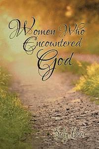 bokomslag Women Who Encountered God