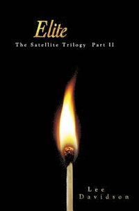 bokomslag Elite: The Satellite Trilogy Part II