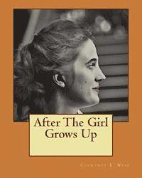 After The Girl Grows Up 1