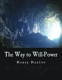 The Way to Will-Power 1