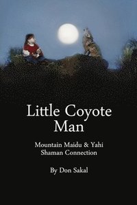 bokomslag Little Coyote Man