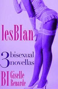 bokomslag lesBIan: 3 bisexual novellas
