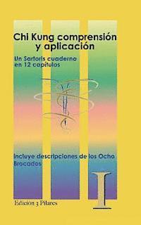 bokomslag Chi Kung Comprension y aplicacion: descripciones de los 8 Brocados