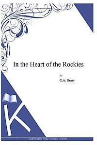 In the Heart of the Rockies