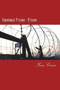 bokomslag Emotional Prisons - Prisons