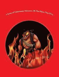 Halimah Bint David - A Series of Unfortunate Monsters, Oh The Places They'll Go, Häftad