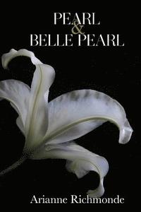 bokomslag Pearl and Belle Pearl