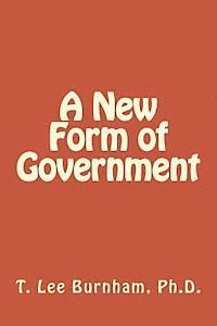 bokomslag A New Form of Government