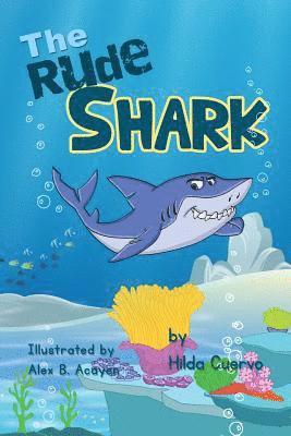 The Rude Shark 1