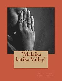 'malaika Katika Valley' 1