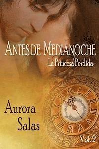 bokomslag Antes de Medianoche-La princesa perdida: La princesa perdida