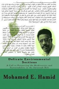 bokomslag Delicate Environmental Sections: A Call to Preserving the Biodiversity and Sustainability in the Savannah Belt