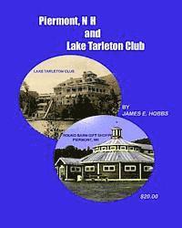 James E. Hobbs - Piermont, NH and Lake Tarleton Club, Häftad