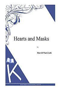 bokomslag Hearts and Masks