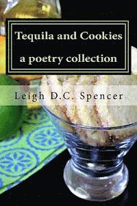 bokomslag Tequila and Cookies: A Poetry Collection