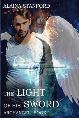 The Light of His Sword 1