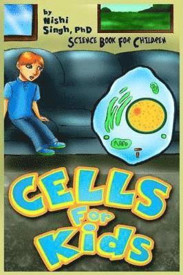 bokomslag Cells For Kids (Science Book For Children)