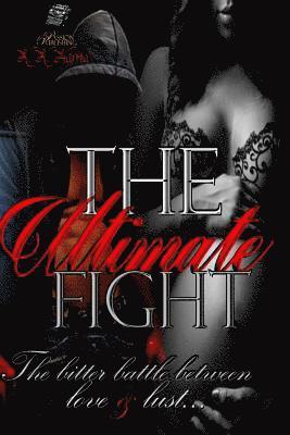 The Ultimate Fight: The fight for true love is like a battle between good and evil. 1