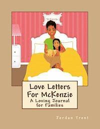 bokomslag Love Letters For McKenzie