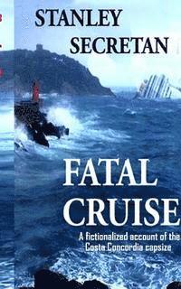 bokomslag Fatal Cruise: Book one