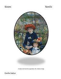 bokomslag Sisters: The story of two extraordinary women who overcame amazing challenges and led amazing lives as human beings and leaders of their families.
