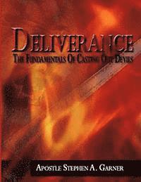 bokomslag Deliverance: The Fundamentals of Casting Out Devils