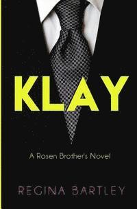 bokomslag Klay: A Rosen Brother's Novel
