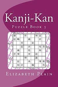 Kanji-Kan: Puzzle Book 5