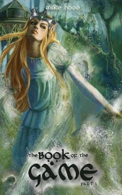 Mike Hood - The Book of the Game, Häftad