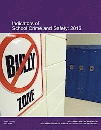 bokomslag Indicators of School Crime and Safety: 2012