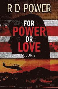 bokomslag For Power or Love, Book 2
