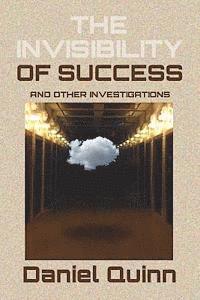 bokomslag The Invisibility of Success: Black & White Edition