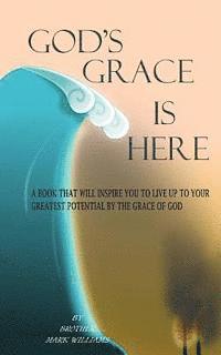 bokomslag God's Grace is Here
