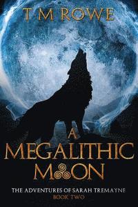 bokomslag A Megalithic Moon