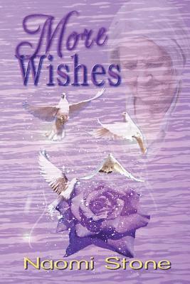 Naomi Stone - More Wishes: Tales from the Files of the Fairy Godmothers' Union, Häftad