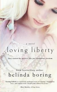 bokomslag Loving Liberty